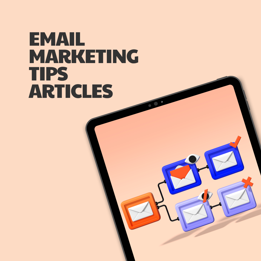 Email Marketing Tips – 8 Pre-Written Articles
