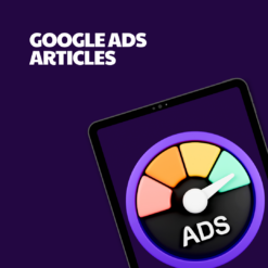 Google Ads – 7 Premium Articles