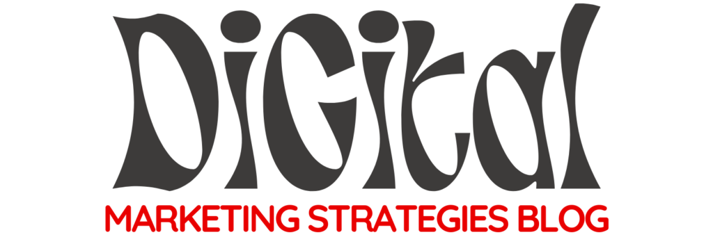Digital Marketing Strategies Blog